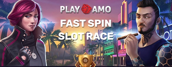 Playamo Fast Spin Slot Race Tournament