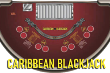 How to Play Caribbean Blackjack, a Unique Game that Blends 21 and Poker
