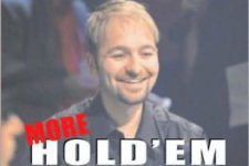 Should Daniel Negreanu's 'More Hold'em Wisdom for All Players' be a part of your library of literary poker strategies?