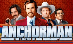 Anchorman: The Legend of Ron Burgundy™ slot