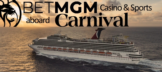 Carnival Cruises to Host BetMGM Casino Games and Sports Betting